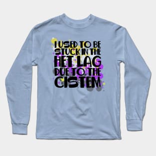 Stuck In Het Lag Long Sleeve T-Shirt